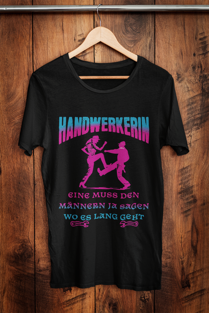 Handwerkerin Shirt Women