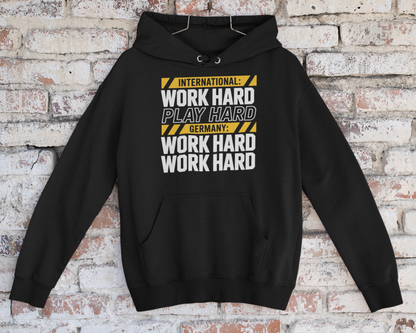 Work Hard Premium Hoodie